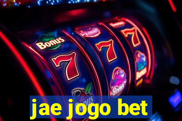 jae jogo bet